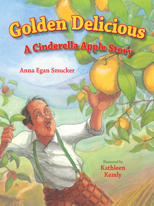 Title details for Golden Delicious by Anna Egan Smucker - Available